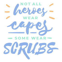 Heroic Scrubs Design FREE Stock Clipart, hero, quote, cape picture